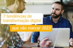 tendências transformação digital 2023