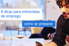 Dicas para entrevistas de emprego como se preparar