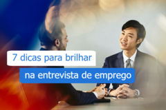 dicas para brilhar na entrevista