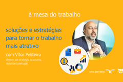 soluções e estratégias para tornar o trabalho mais atrativo | randstad e tsf