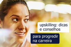 upskilling progressão de carreira