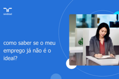 como saber se o meu emprego já não é o ideal