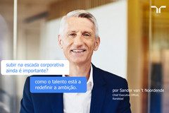 Subir na escada corporativa ainda é importante Como o talento está a redefinir a ambição