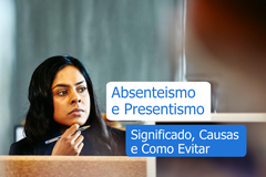 Absentismo e Presentismo