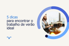 5 dicas  para encontrar o trabalho de verão ideal