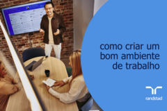 como criar um bom ambiente de trabalho