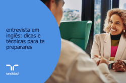 entrevista em inglês: dicas e técnicas para te preparares