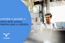 geração z: como atrair jovens talentos para a indústria