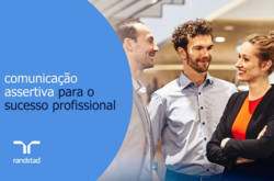 comunicação assertiva para o sucesso profissional