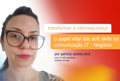 transformar a cibersegurança o papel vital das soft skills