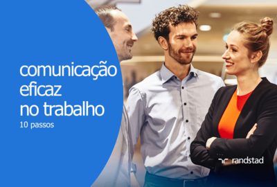 Comunicação eficaz no trabalho: 10 passos 