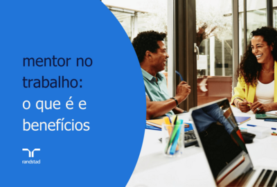 mentor no trabalho: o que é e benefícios