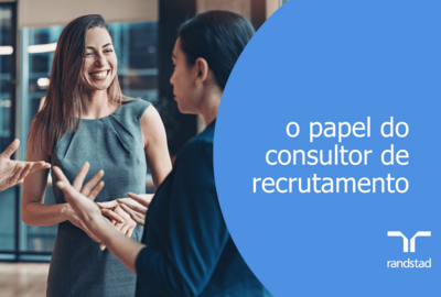 o papel do consultor de recrutamento