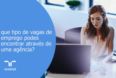 que tipo de vagas de emprego podes encontrar através de uma agência?
