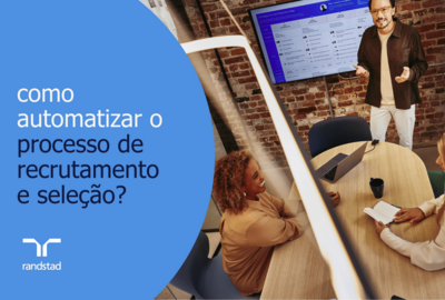 como automatizar o processo de recrutamento e seleção?