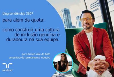 Para além da quota - como construir uma cultura de inclusão genuína e duradoura na sua equipa
