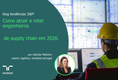 Como atrair e reter engenheiros de supply chain num mercado altamente competitivo